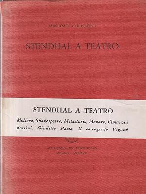 Bild des Verkufers fr Stendhal a teatro zum Verkauf von Librodifaccia