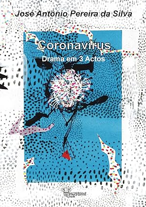 Image du vendeur pour coronavirus: drama em 3 actos mis en vente par Imosver