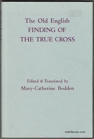 The Old English Finding Of The True Cross