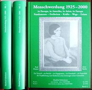 Imagen del vendedor de Menschwerdung 1925-2000. In 2 Bdn. : in Europa, in Amerika, in Asien, in Europa. Fundamente - Freiheiten - Krfte - Wege - Zeiten. Ein Versuch - ein Bericht - ein Engagement - ein Erntedank - ein Frauenlob: die Verpflichtung zum Konkreten eines Zeitzeugen seiner Generation. a la venta por Antiquariat Blschke