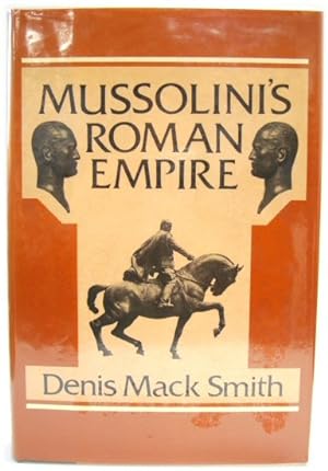 Seller image for Mussolini's Roman Empire for sale by PsychoBabel & Skoob Books