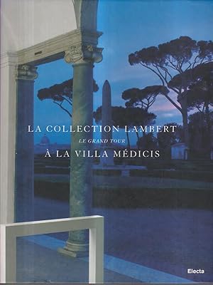 Immagine del venditore per La collection Lambert a la villa Medicis venduto da Librodifaccia
