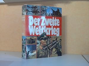 Bild des Verkufers fr Der zweite Weltkrieg - Texte, Bilder, Karten, Dokumente, Chronik Mit einem Geleitwort von Paul Carell zum Verkauf von Andrea Ardelt