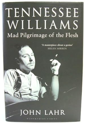 Image du vendeur pour Tennessee Williams: Mad Pilgrimage of the Flesh mis en vente par PsychoBabel & Skoob Books