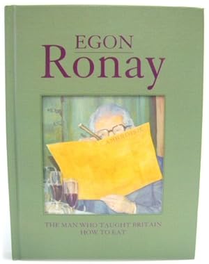 Immagine del venditore per Egon Ronay. The Man Who Taught Britain How to Eat. venduto da PsychoBabel & Skoob Books