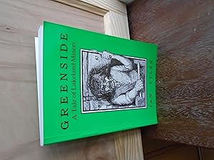 Seller image for Greenside A Tale of lakeland Miners for sale by PETER FRY (PBFA)