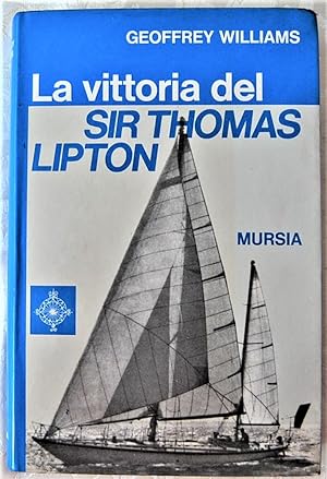 LA VITTORIA DEL SIR THOMAS LIPTON.