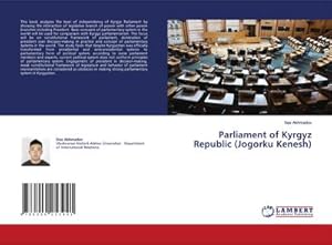 Seller image for Parliament of Kyrgyz Republic (Jogorku Kenesh) for sale by AHA-BUCH GmbH