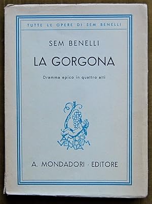 LA GORGONA. DRAMMA EPICO IN QUATTRO ATTI.