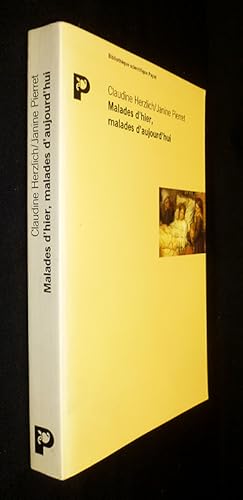 Seller image for Malades d'hier, malades d'aujourd'hui : De la mor collective au devoir de gurison for sale by Abraxas-libris