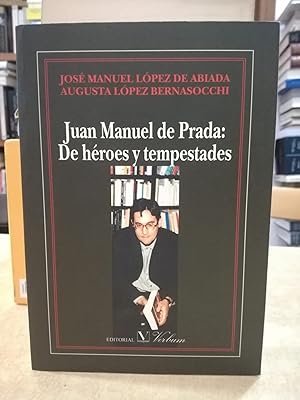 Imagen del vendedor de JUAN MANUEL DE PRADA: De hroes y tempestades. a la venta por LLIBRERIA KEPOS-CANUDA