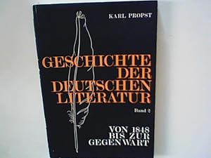 Bild des Verkufers fr Geschichte der deutschen Literatur Band 2: Von 1848 bis zur Gegenwart - bk48 zum Verkauf von ANTIQUARIAT FRDEBUCH Inh.Michael Simon