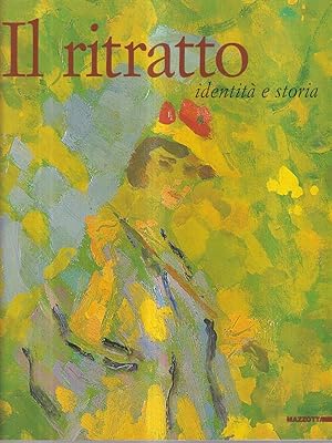 Bild des Verkufers fr Il ritratto, identita' e storia zum Verkauf von Librodifaccia
