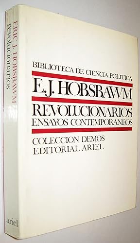Seller image for REVOLUCIONARIOS - ENSAYOS CONTEMPORANEOS for sale by UNIO11 IMPORT S.L.