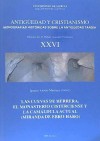 Antigüedad y cristianismo XXVI. Las cuevas de Herrera, el Monasterio Cisterciense y la Camáldula ...