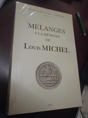 Mélanges à la mémoires de Louis Michel