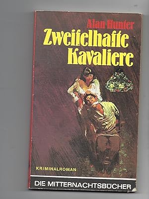 Image du vendeur pour Zweifelhaffe Kavaliere (Originally Gently French) mis en vente par Peakirk Books, Heather Lawrence PBFA