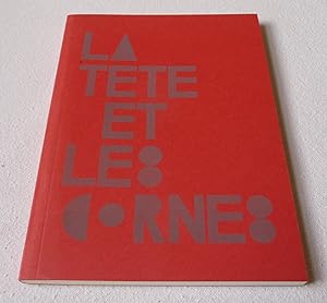 Bild des Verkufers fr La tete et les cornes 2 zum Verkauf von Test Centre Books