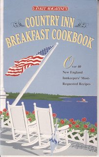 COUNTRY INN BREAKFAST COOKBOOK: Over 40 New England Inkeepers Most Requested Recipes .dinnertime ...
