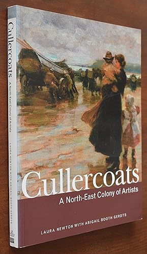 Image du vendeur pour Cullercoats: A North-East Colony of Artists mis en vente par Tombland Bookshop