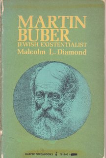 Martin Buber: Jewish Existentialist