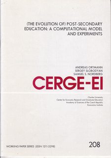 Immagine del venditore per (The Evolution of) Post-Secondary Education: A Computational Model and Experiments: Working Paper Series # 208 (2003) venduto da Never Too Many Books