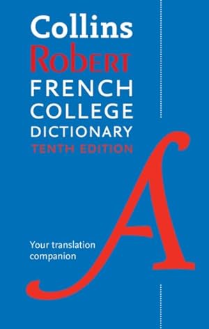 Seller image for Collins Robert French College Dictionary for sale by GreatBookPrices