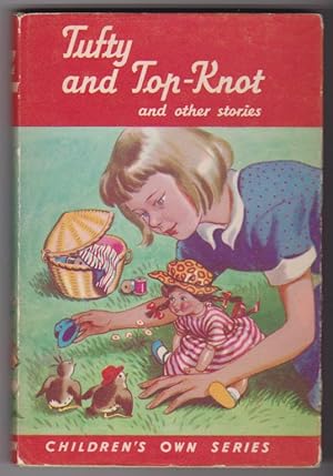 Seller image for Tufty and Top-Knot and other stories for sale by Silver Creek Books & Antiques