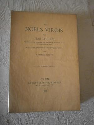 Seller image for Les Nols Virois. Introduction & notes de Armand Gast (Tir  200 ex sur beau papier,) for sale by Le livre de sable