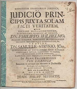 Seller image for Juristische Inaugural- Disputation. De iudicio principis iuxta solam facti veritatem. for sale by Wissenschaftliches Antiquariat Kln Dr. Sebastian Peters UG