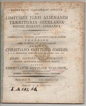 Image du vendeur pour Juristische Inaugural-Dissertation. De limitibus iuris alienandi territoria secularia Imperii Romano-Germanici. mis en vente par Wissenschaftliches Antiquariat Kln Dr. Sebastian Peters UG