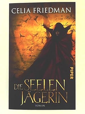 Bild des Verkufers fr Die Seelenjgerin: Roman (Magister-Trilogie, Band 1) zum Verkauf von Leserstrahl  (Preise inkl. MwSt.)