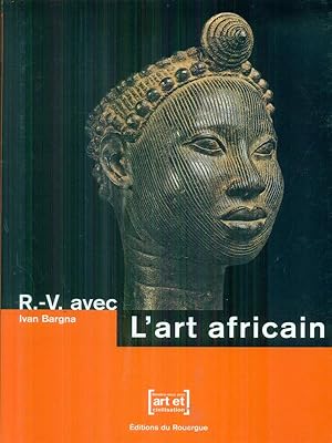 Imagen del vendedor de L'art Africain a la venta por Librodifaccia