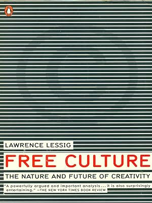 Image du vendeur pour Free Culture. The nature and future of creativity mis en vente par Librodifaccia