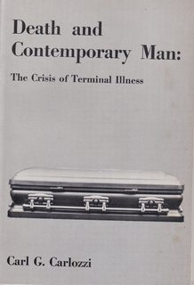 Bild des Verkufers fr Death and Contemporary Man : The Crisis of Terminal Illness zum Verkauf von Never Too Many Books