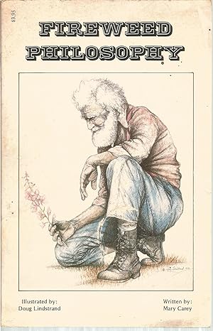 Seller image for Fireweed Philosophy for sale by The Book Junction