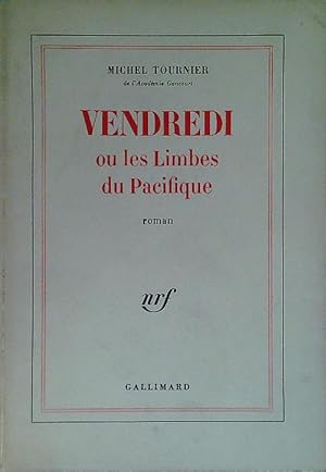Bild des Verkufers fr Vendredi ou les Limbes du Pacifique zum Verkauf von Librodifaccia