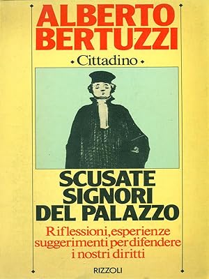 Immagine del venditore per Scusate signori del palazzo venduto da Librodifaccia