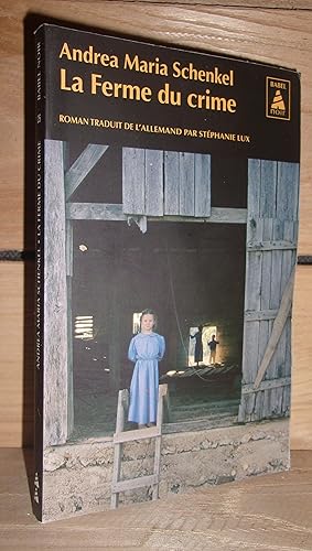 Seller image for LA FERME DU CRIME for sale by Planet's books