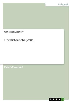 Seller image for Der historische Jesus for sale by AHA-BUCH GmbH
