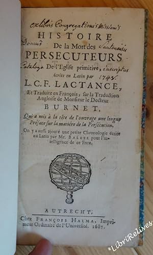 Histoire de la mort des persécuteurs de l'Église primitive - 1687