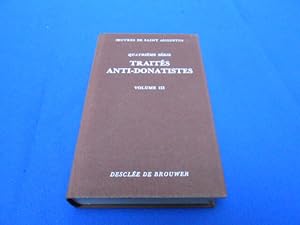 Traités Anti-Donatistes. vol. III. N°30