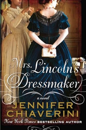 Seller image for Mrs. Lincoln's Dressmaker for sale by GreatBookPrices