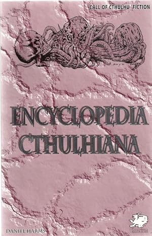 Bild des Verkufers fr Encyclopedia Cthulhiana by Daniel Harms zum Verkauf von Heartwood Books and Art