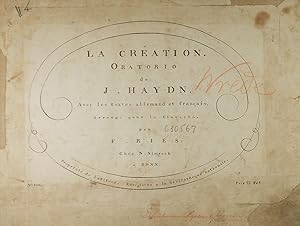 La Création. Oratorio de J. Haydn, avec les texts allemande et francais, Arrangé pour le Clavecin...