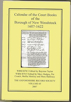 Calendar of the Court Books of the Borough of New Woodstock 1607-1622
