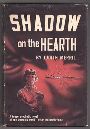 Immagine del venditore per Shadow on the Hearth by Judith Merrill First Edition venduto da Heartwood Books and Art