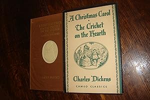 A Christmas Carol and the Cricket on the Hearth