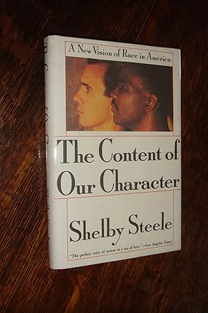 The Content of Our Character - 1st printing