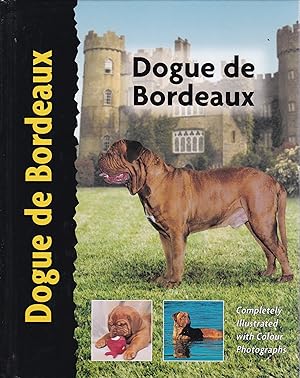 Seller image for Dogue de Bordeaux for sale by Paul Brown
